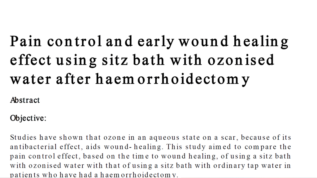 Pain control and early wound healing effect using sitz bath with ozonised water after haemorrhoidectomy